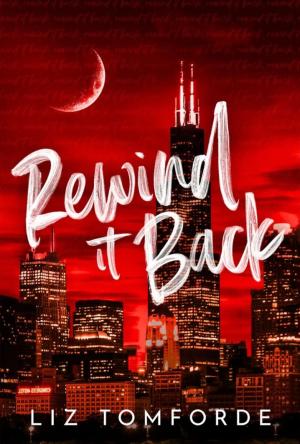 Rewind it Back (Windy City #5) Free Download