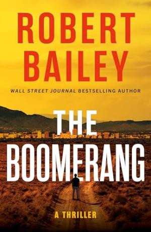 The Boomerang by Robert Bailey Free Download