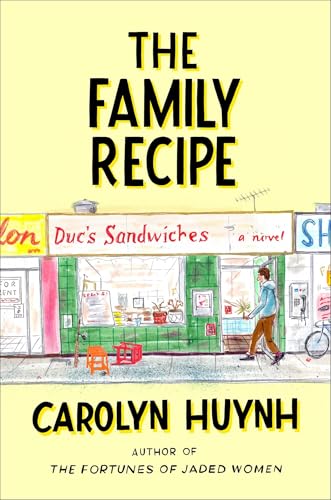 The Family Recipe by Carolyn Huynh Free Download