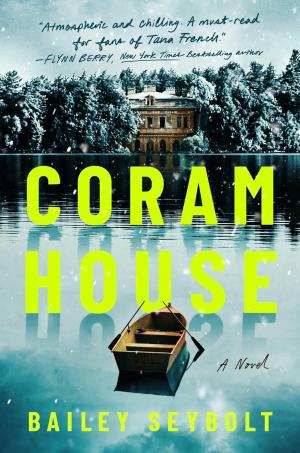 Coram House by Bailey Seybolt Free Download