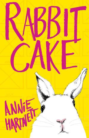 Rabbit Cake by Annie Hartnett Free Download