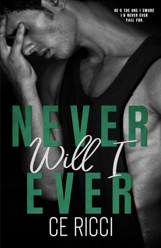 Never Will I Ever (Reckless Games #2) Free Download