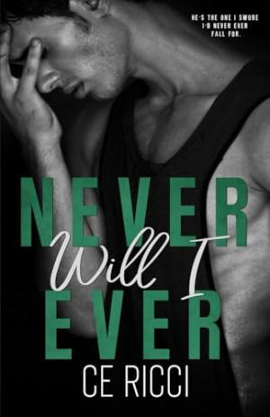 Never Will I Ever (Reckless Games #2) Free Download