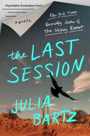 The Last Session by Julia Bartz Free Download
