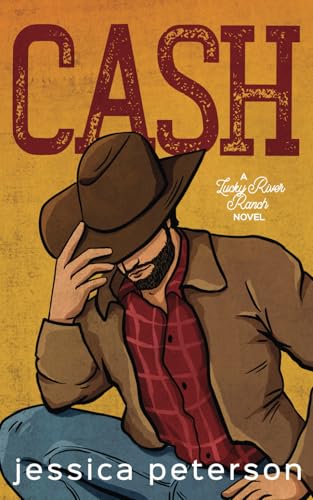 Cash (Lucky River Ranch #1) Free Download