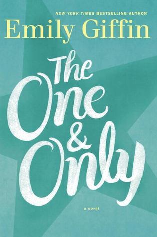 The One & Only by Emily Giffin Free Download