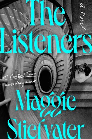 The Listeners by Maggie Stiefvater Free Download