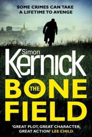 The Bone Field #1 by Simon Kernick Free Download
