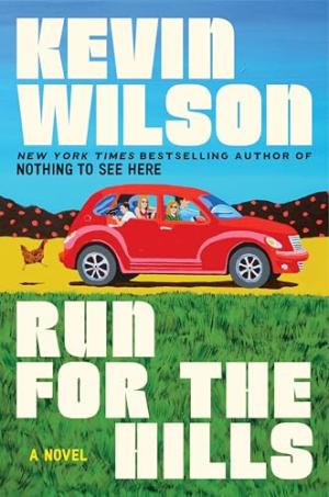 Run for the Hills by Kevin Wilson Free Download