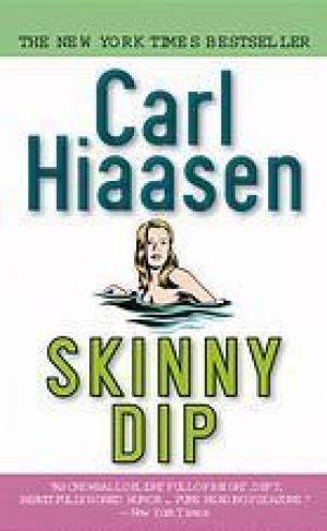 Skinny Dip (Skink #5) Free Download
