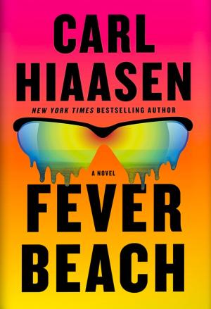 Fever Beach by Carl Hiaasen Free Download