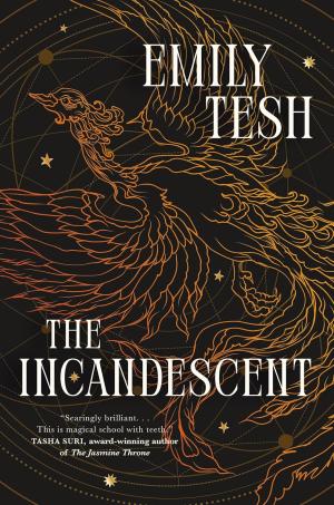 The Incandescent by Emily Tesh Free Download