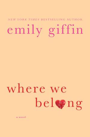 Where We Belong by Emily Giffin Free Download