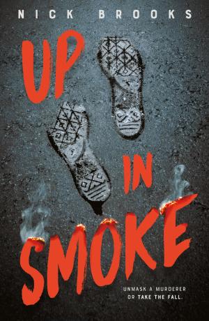 Up in Smoke by Nick Brooks Free Download