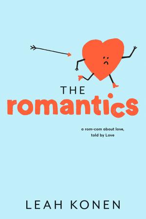 The Romantics by Leah Konen Free Download