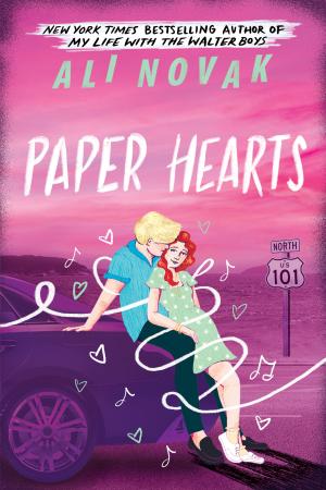 Paper Hearts (The Heartbreak Chronicles #2) Free Download