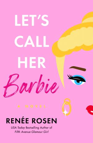 Let's Call Her Barbie PDF Download