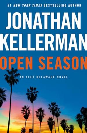 Open Season (Alex Delaware #40) PDF Download
