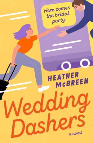 Wedding Dashers by Heather McBreen PDF Download