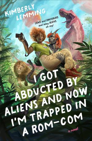 I Got Abducted by Aliens and Now I'm Trapped in a Rom-Com #1 PDF Download