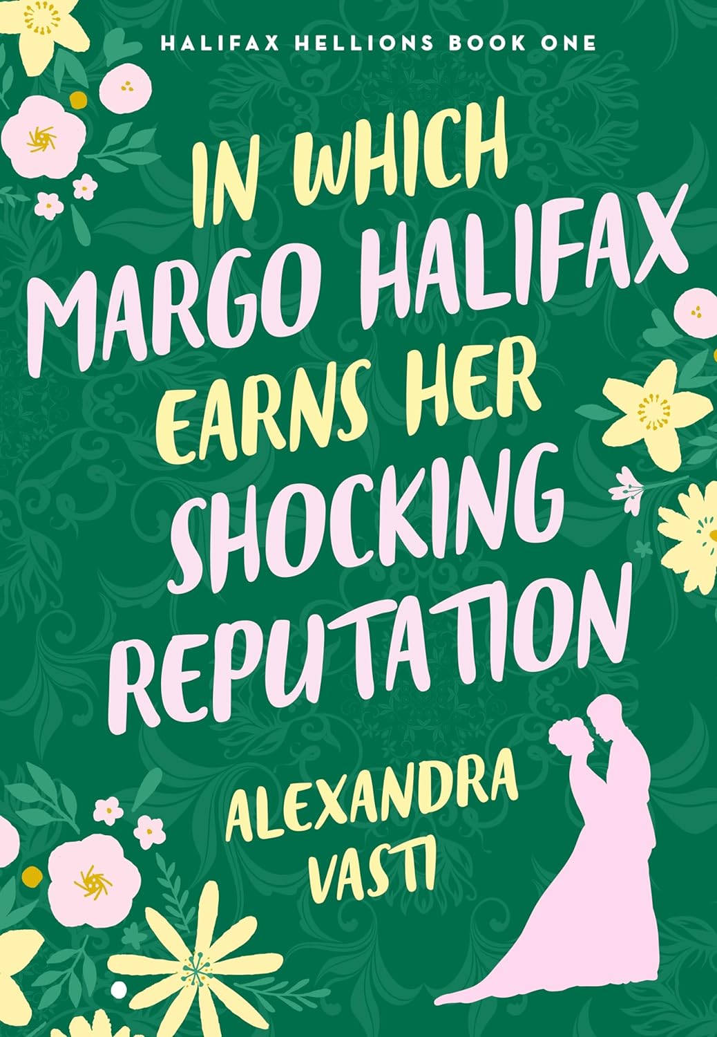 In Which Margo Halifax Earns Her Shocking Reputation #1 Free Download
