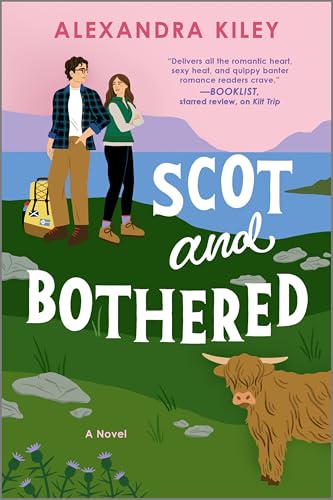 Scot and Bothered by Alexandra Kiley Free Download