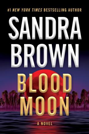 Blood Moon by Sandra Brown Free Download