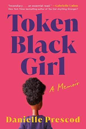 Token Black Girl by Danielle Prescod Free Download
