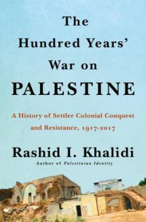 The Hundred Years' War on Palestine Free Download