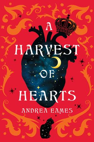 A Harvest of Hearts by Andrea Eames Free Download