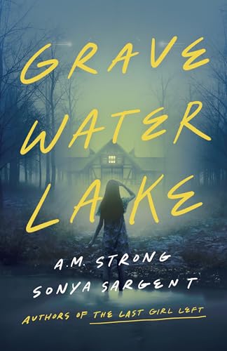 Gravewater Lake by A.M. Strong Free Download