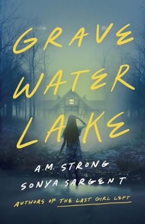 Gravewater Lake by A.M. Strong Free Download