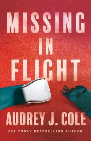 Missing in Flight by Audrey J. Cole Free Download