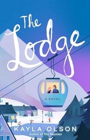 The Lodge by Kayla Olson Free Download