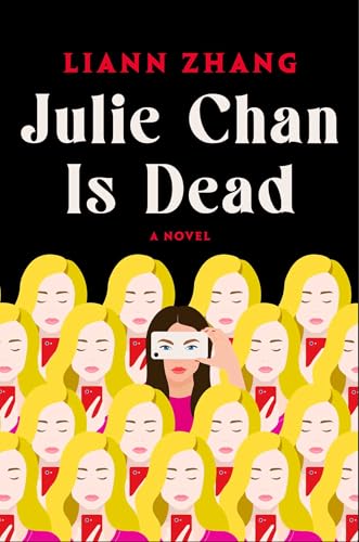 Julie Chan Is Dead by Liann Zhang Free Download