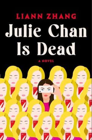 Julie Chan Is Dead by Liann Zhang Free Download