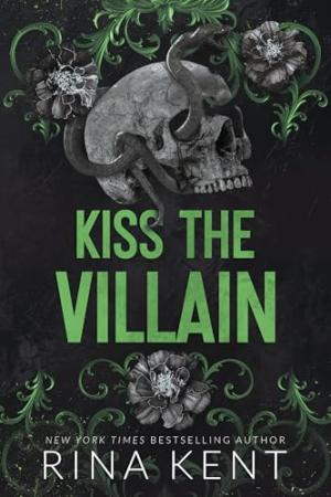 Kiss the Villain #1 by Rina Kent Free Download