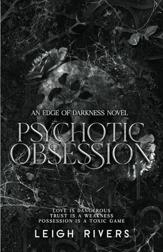 Psychotic Obsession (The Edge of Darkness Trilogy) Free Download