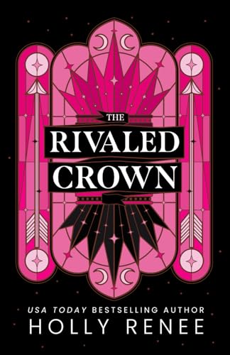 The Rivaled Crown (The Veiled Kingdom #3) Free Download