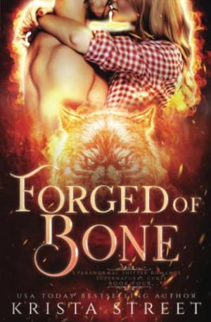 Forged of Bone (Supernatural Curse #4) Free Download