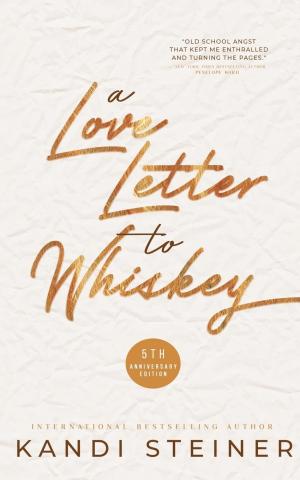 A Love Letter to Whiskey #1-1.5 Free Download