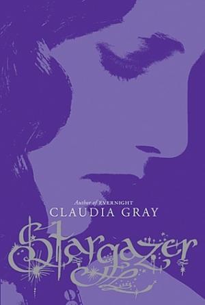Stargazer (Evernight #2) by Claudia Gray Free Download