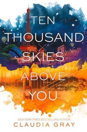 Ten Thousand Skies Above You (Firebird #2) Free Download