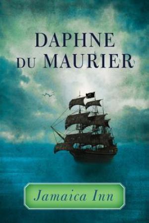 Jamaica Inn by Daphne du Maurier Free Download