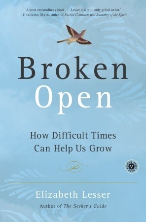 Broken Open by Elizabeth Lesser Free Download