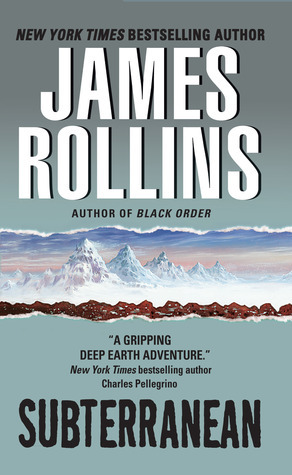 Subterranean by James Rollins Free Download