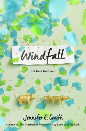 Windfall by Jennifer E. Smith Free Download