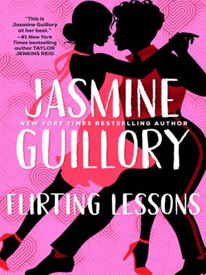 Flirting Lessons by Jasmine Guillory Free Download