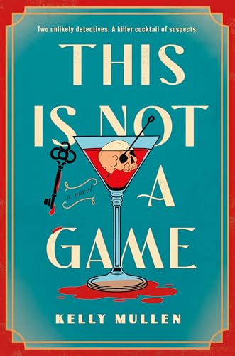 This Is Not a Game by Kelly Mullen Free Download