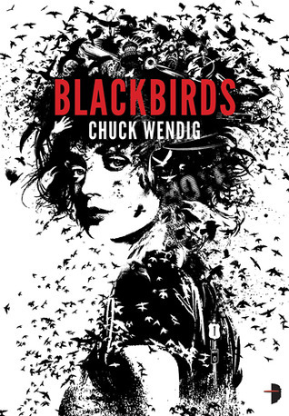 Blackbirds (Miriam Black #1) Free Download